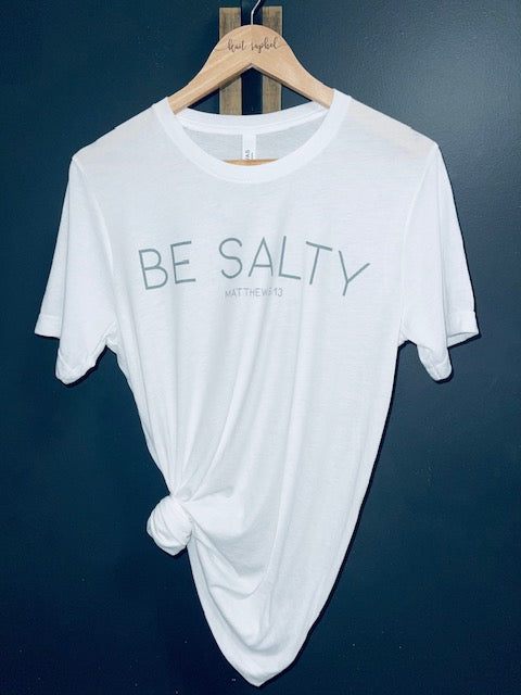 "BE SALTY" Graphic Tee WHITE