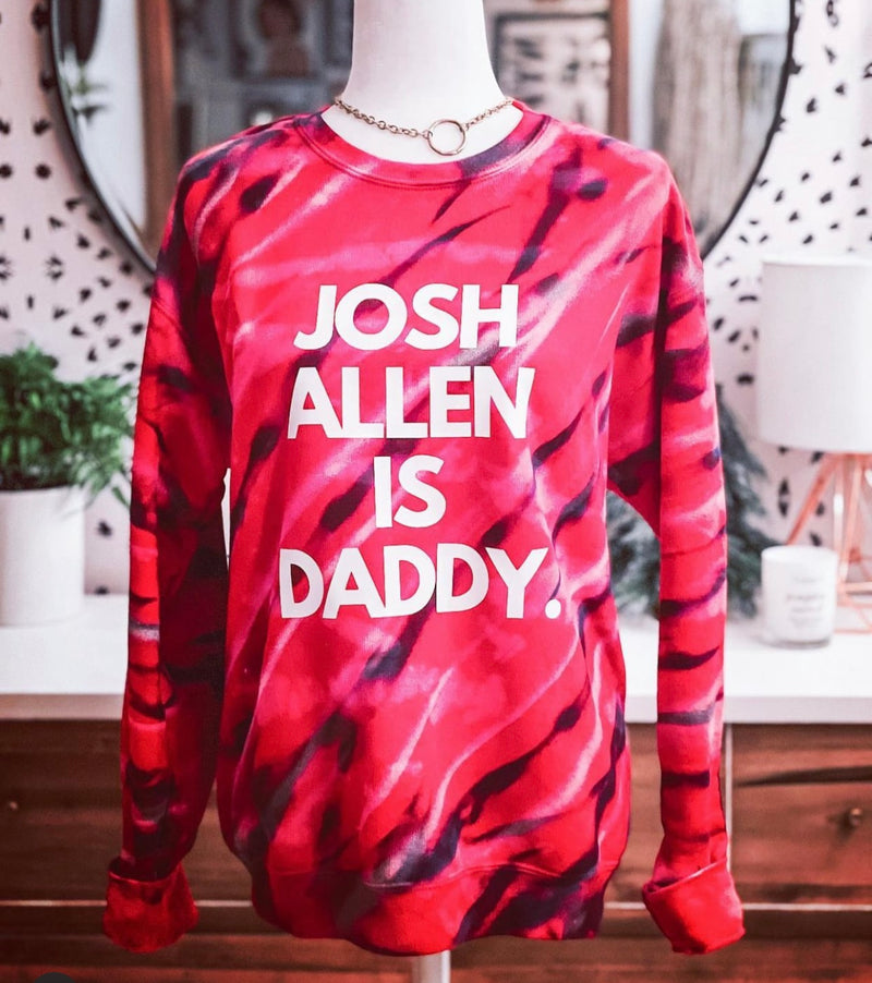 JOSH ALLEN IS DADDY SWEATSHIRT