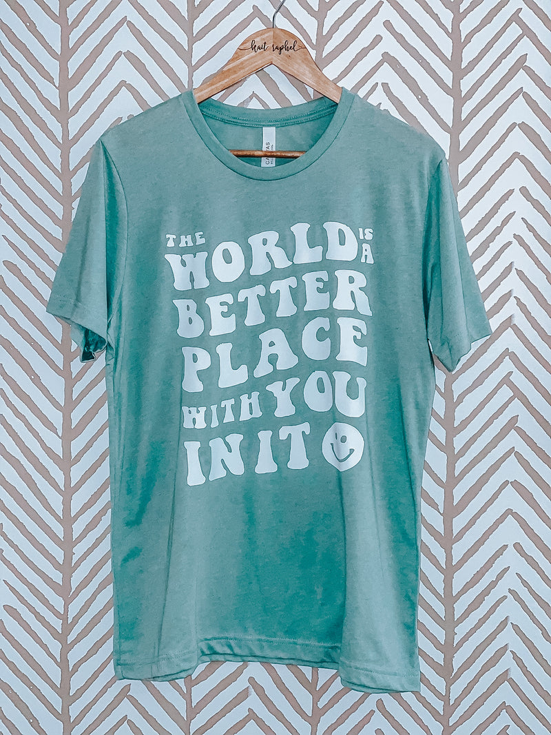 BETTER PLACE TEE